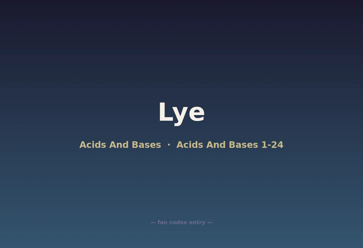 Lye